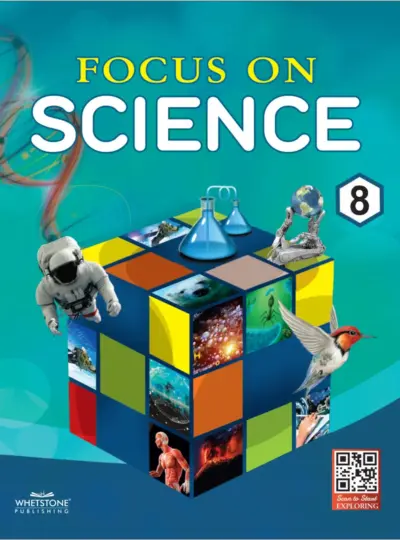 Focus on Science (Class 8)