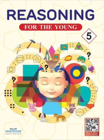 Reasoning for the Young (Class 5)