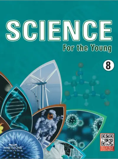 Science For The Young (Class 8)